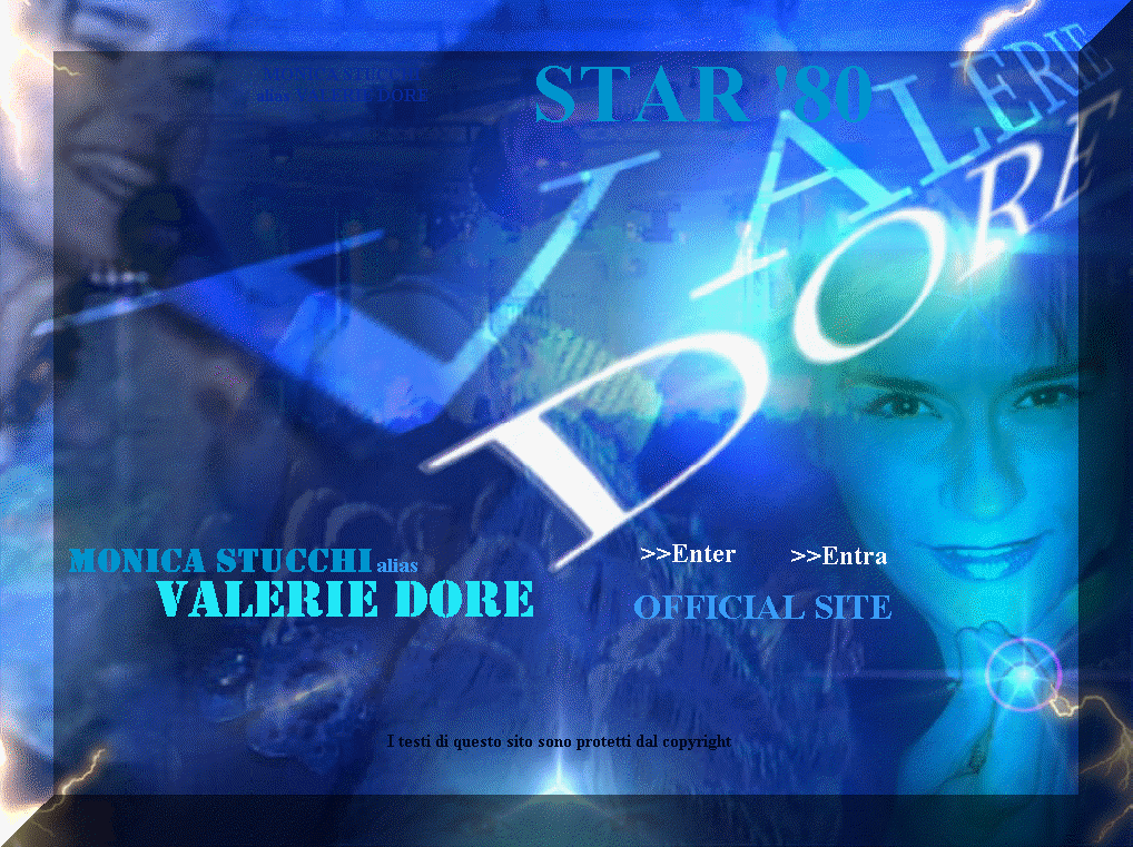 VALERIE DORE alias  MONICA STUCCHI -  Queen's Italo Dance Romantic '80 - OFFICIAL SITE. WELCOME HOME.
